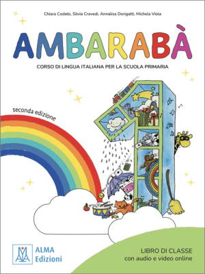 Ambarabà 1 -  seconda edizione - LIBRO DI CLASSE