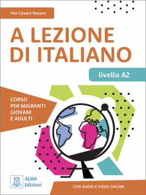 A LEZIONE DI ITALIANO A2