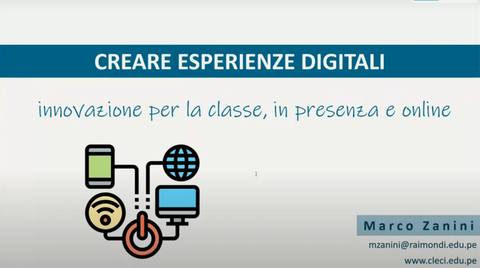 Creare esperienze digitali: innovazione per la classe, in presenza e online